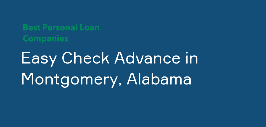 Easy Check Advance in Alabama, Montgomery