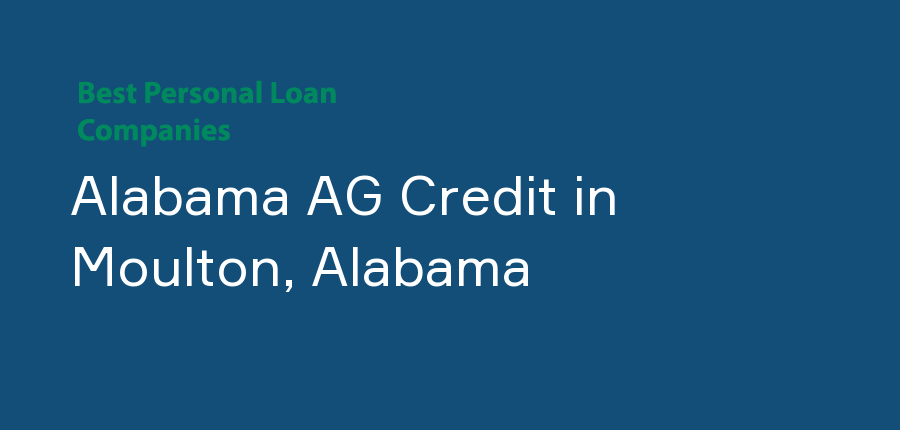 Alabama AG Credit in Alabama, Moulton