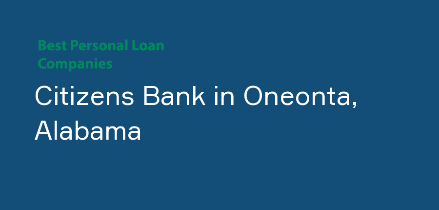 Citizens Bank in Alabama, Oneonta