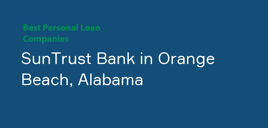 SunTrust Bank in Alabama, Orange Beach