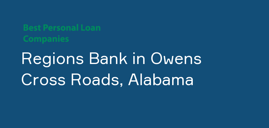 Regions Bank in Alabama, Owens Cross Roads
