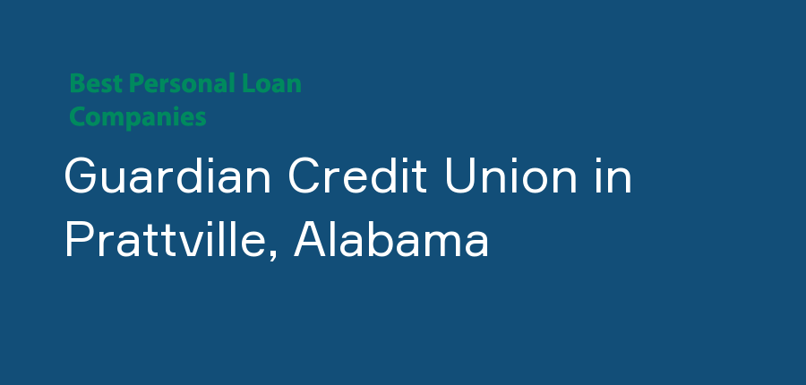 Guardian Credit Union in Alabama, Prattville
