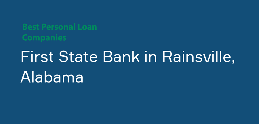 First State Bank in Alabama, Rainsville