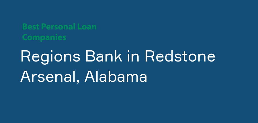 Regions Bank in Alabama, Redstone Arsenal