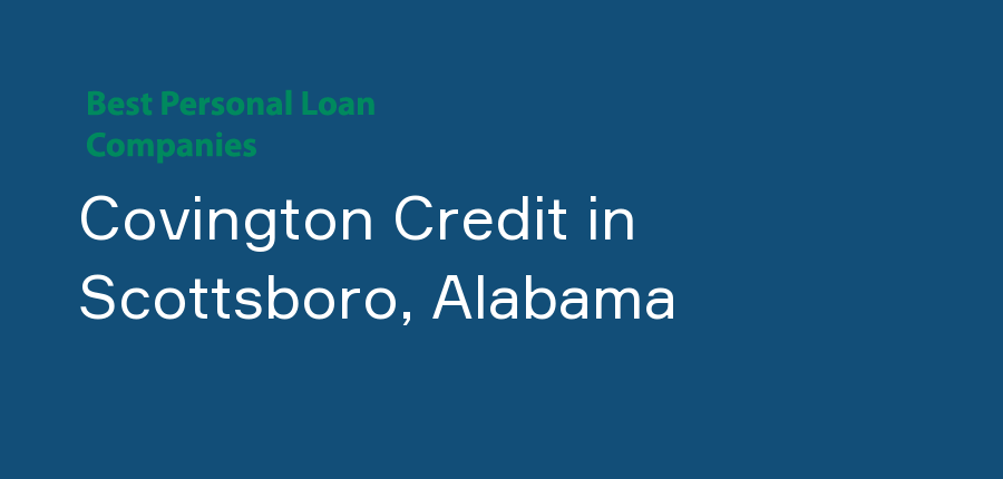 Covington Credit in Alabama, Scottsboro