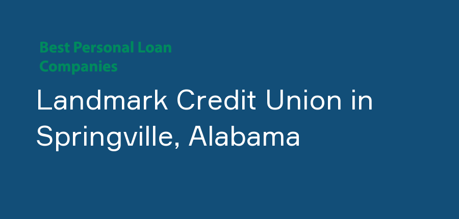 Landmark Credit Union in Alabama, Springville
