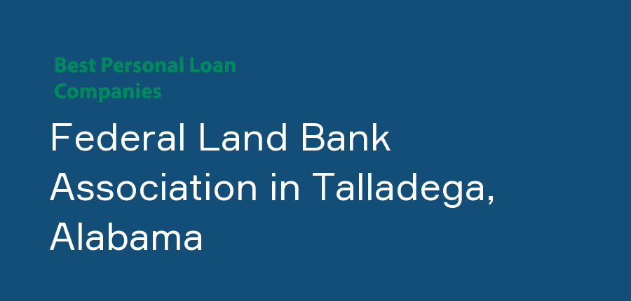 Federal Land Bank Association in Alabama, Talladega