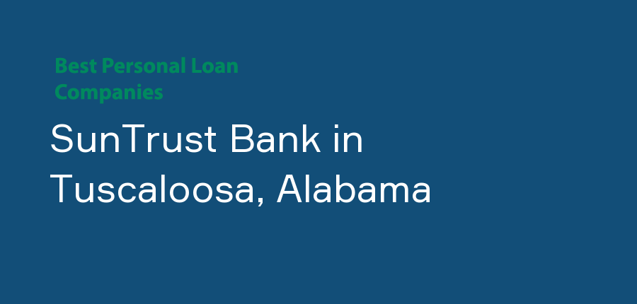 SunTrust Bank in Alabama, Tuscaloosa
