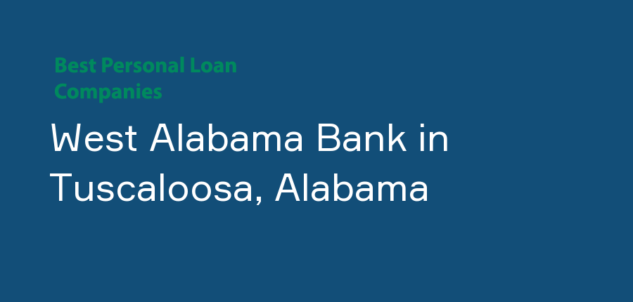 West Alabama Bank in Alabama, Tuscaloosa