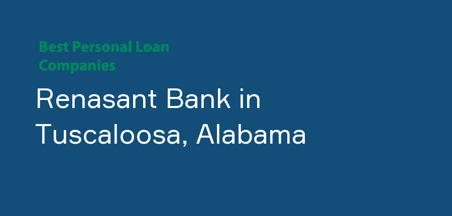 Renasant Bank in Alabama, Tuscaloosa