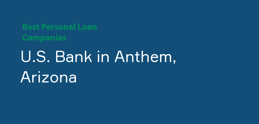 U.S. Bank in Arizona, Anthem
