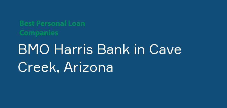 BMO Harris Bank in Arizona, Cave Creek