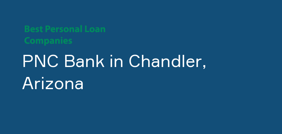 PNC Bank in Arizona, Chandler