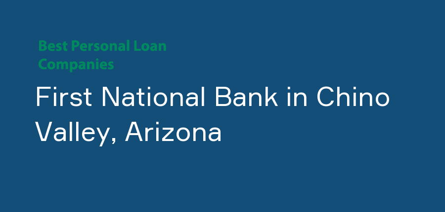 First National Bank in Arizona, Chino Valley