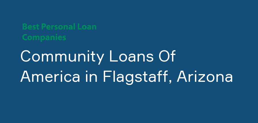 Community Loans Of America in Arizona, Flagstaff