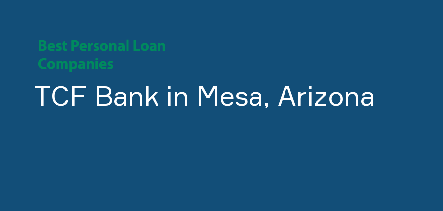 TCF Bank in Arizona, Mesa
