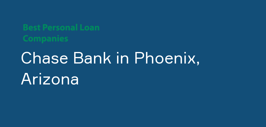 Chase Bank in Arizona, Phoenix