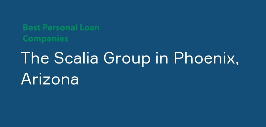 The Scalia Group in Arizona, Phoenix