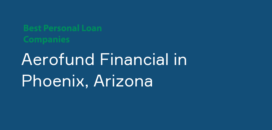 Aerofund Financial in Arizona, Phoenix