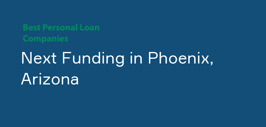 Next Funding in Arizona, Phoenix