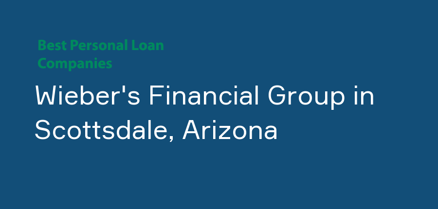 Wieber's Financial Group in Arizona, Scottsdale
