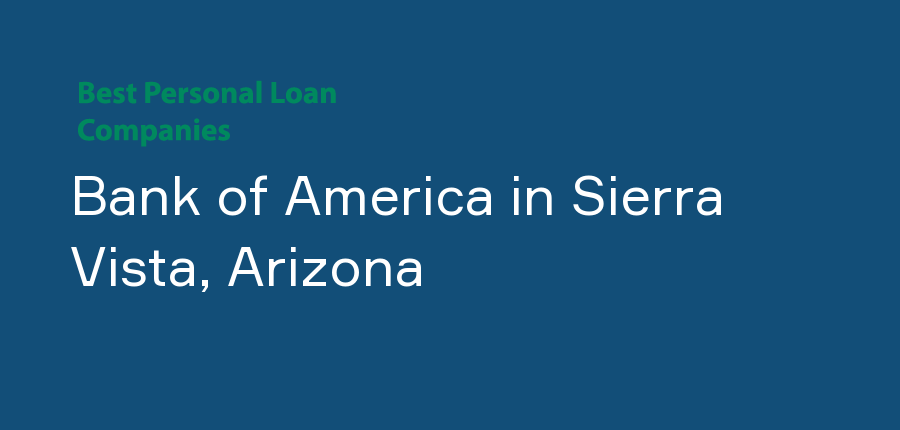 Bank of America in Arizona, Sierra Vista
