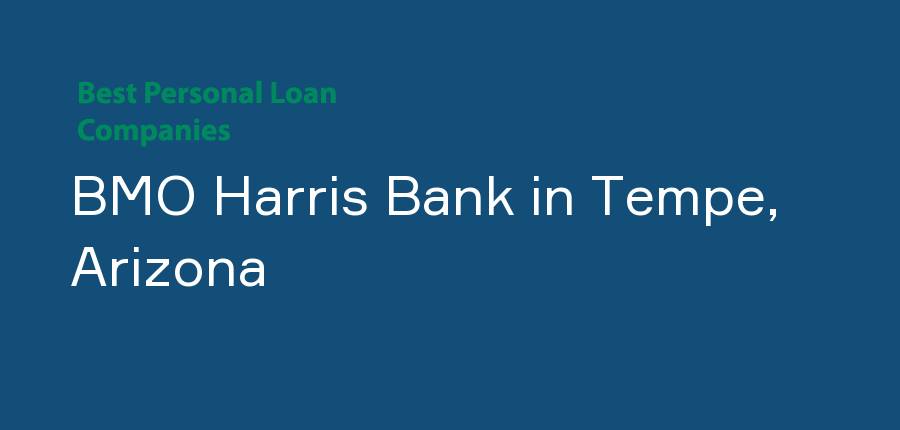 BMO Harris Bank in Arizona, Tempe