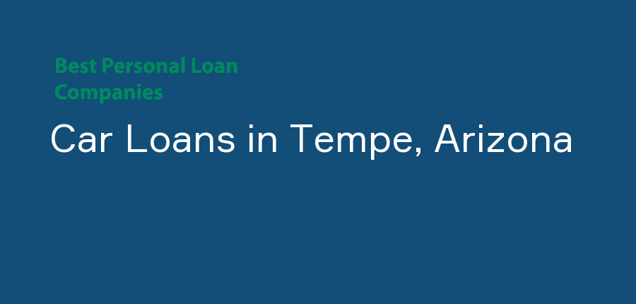 Car Loans in Arizona, Tempe