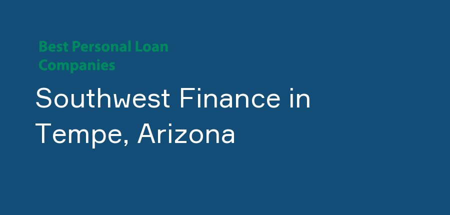 Southwest Finance in Arizona, Tempe