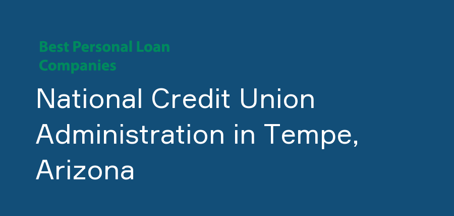 National Credit Union Administration in Arizona, Tempe