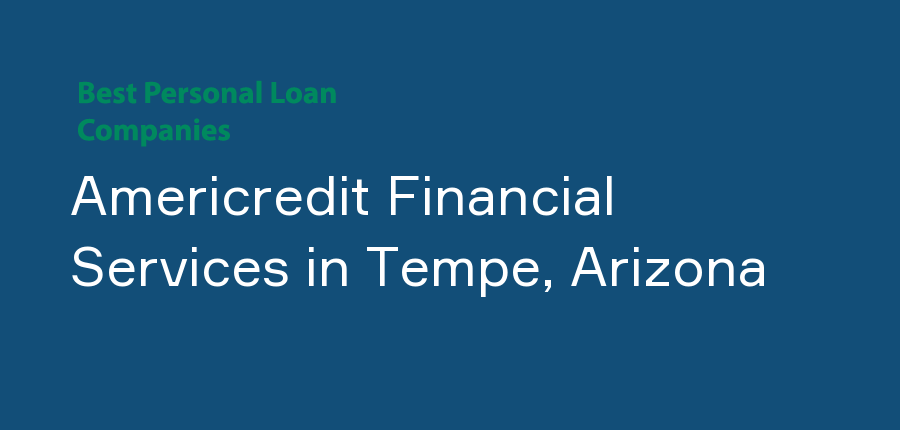 Americredit Financial Services in Arizona, Tempe
