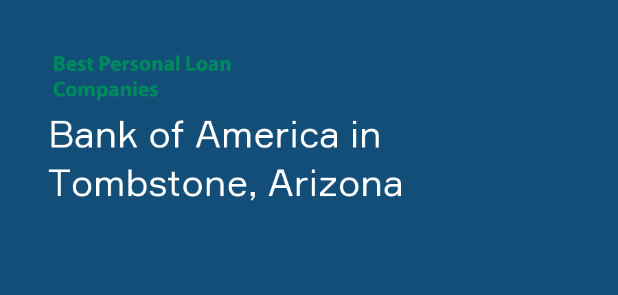 Bank of America in Arizona, Tombstone