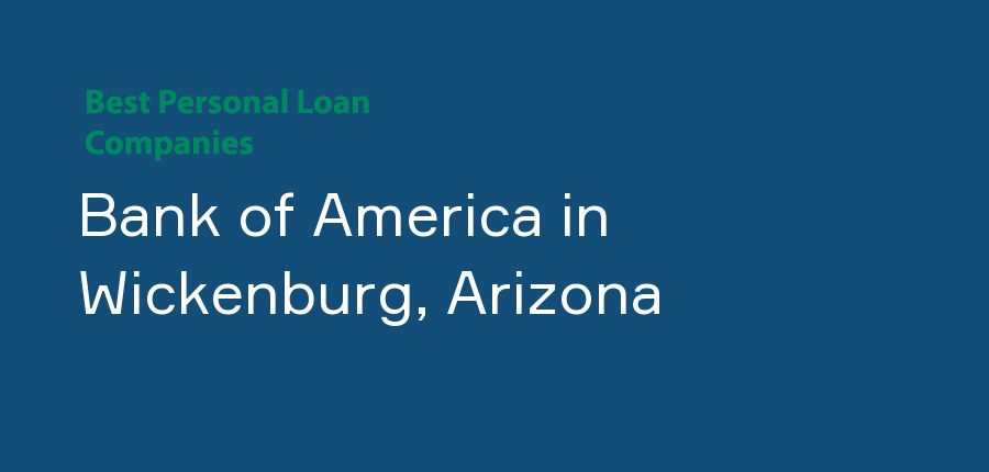 Bank of America in Arizona, Wickenburg