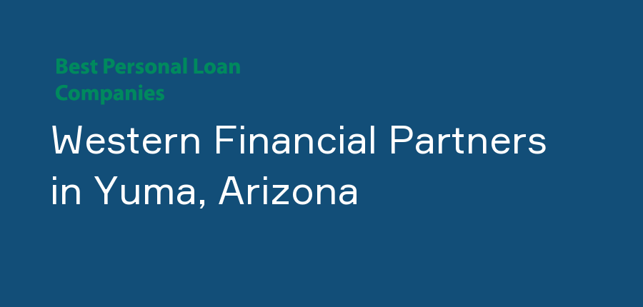 Western Financial Partners in Arizona, Yuma