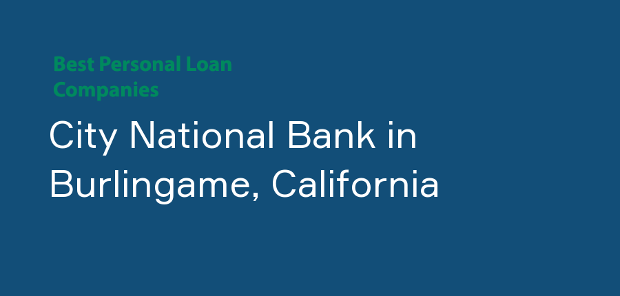 City National Bank in California, Burlingame