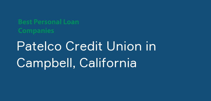 Patelco Credit Union in California, Campbell