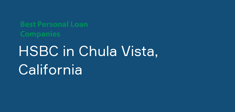 HSBC in California, Chula Vista