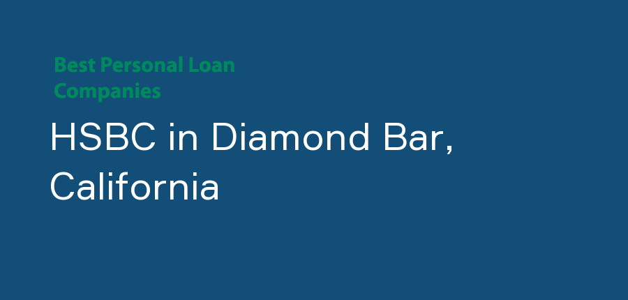 HSBC in California, Diamond Bar
