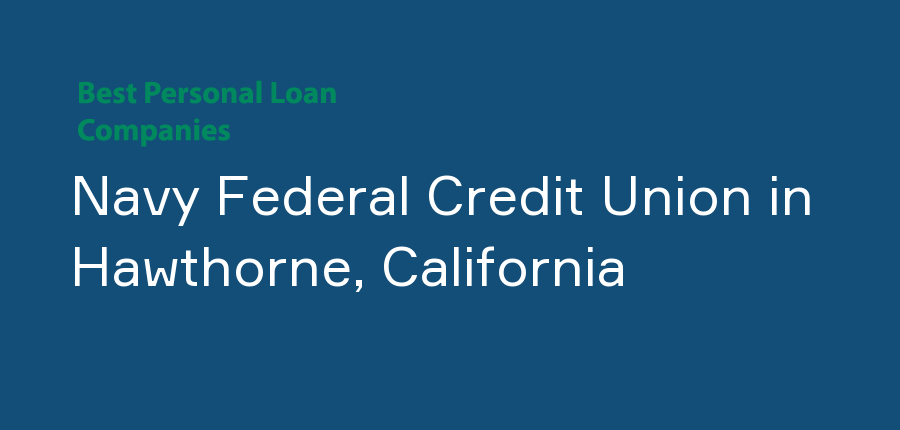 Navy Federal Credit Union in California, Hawthorne