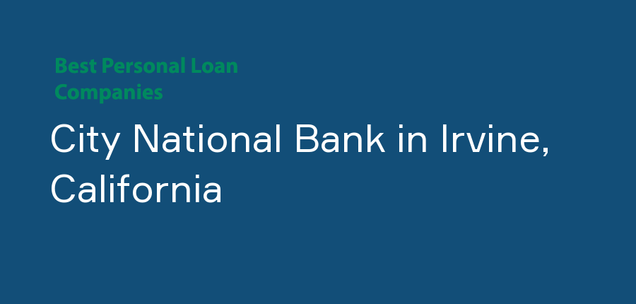 City National Bank in California, Irvine