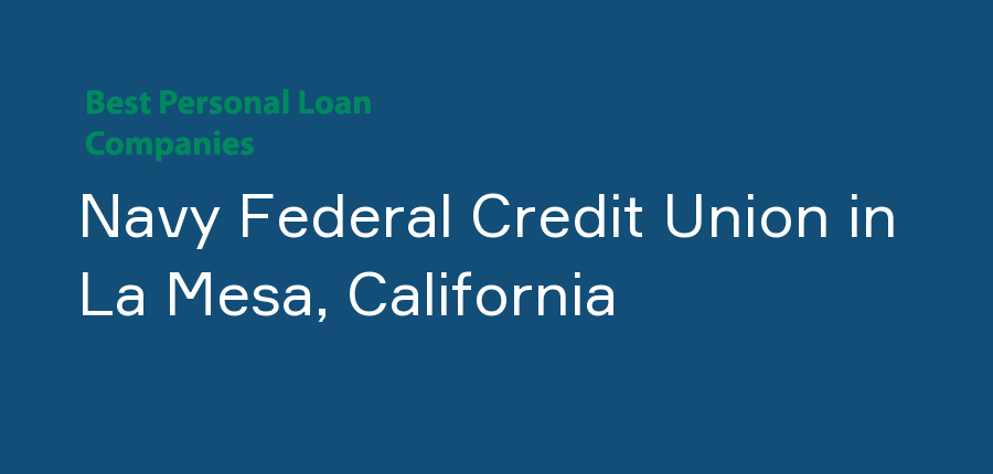 Navy Federal Credit Union in California, La Mesa