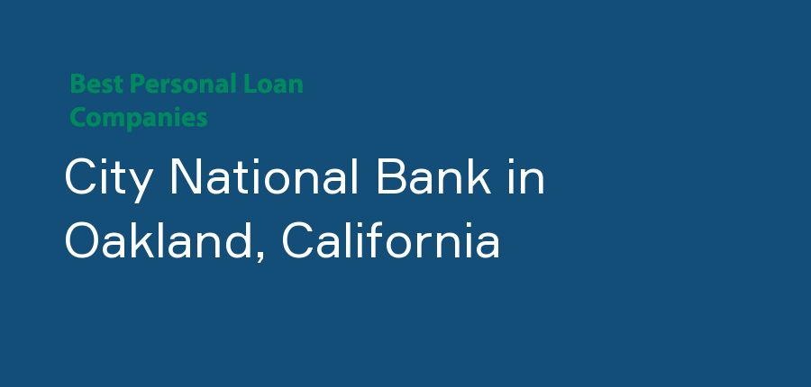 City National Bank in California, Oakland
