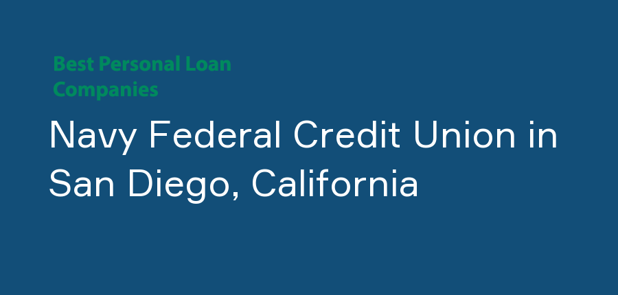 Navy Federal Credit Union in California, San Diego