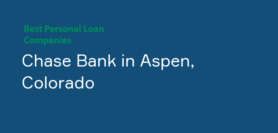 Chase Bank in Colorado, Aspen