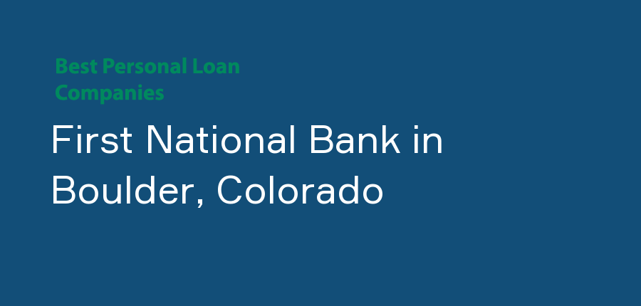 First National Bank in Colorado, Boulder