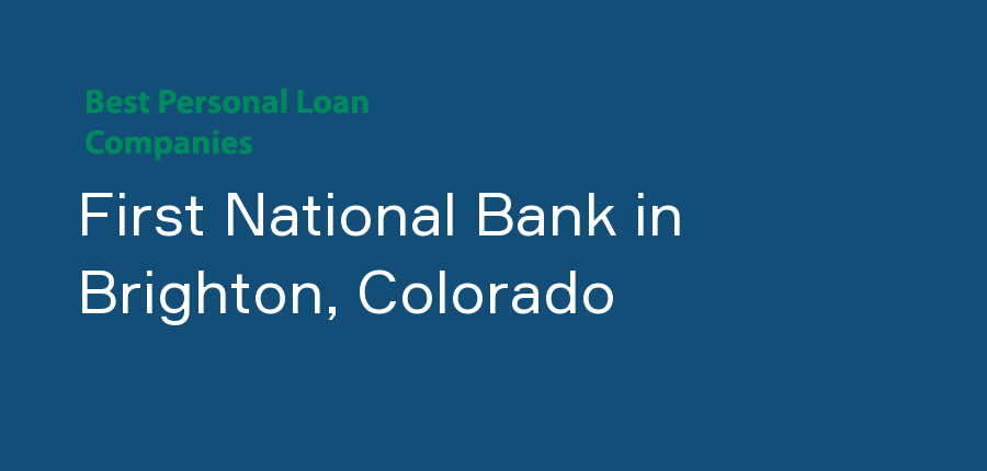 First National Bank in Colorado, Brighton