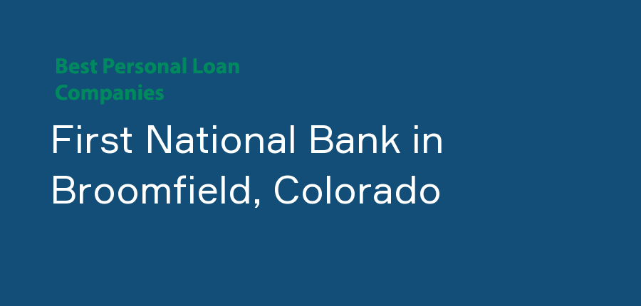 First National Bank in Colorado, Broomfield