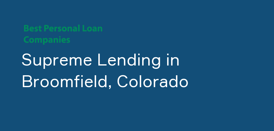 Supreme Lending in Colorado, Broomfield