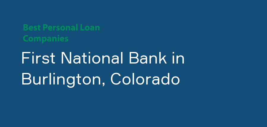 First National Bank in Colorado, Burlington