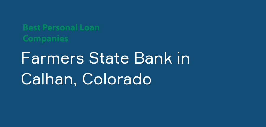 Farmers State Bank in Colorado, Calhan